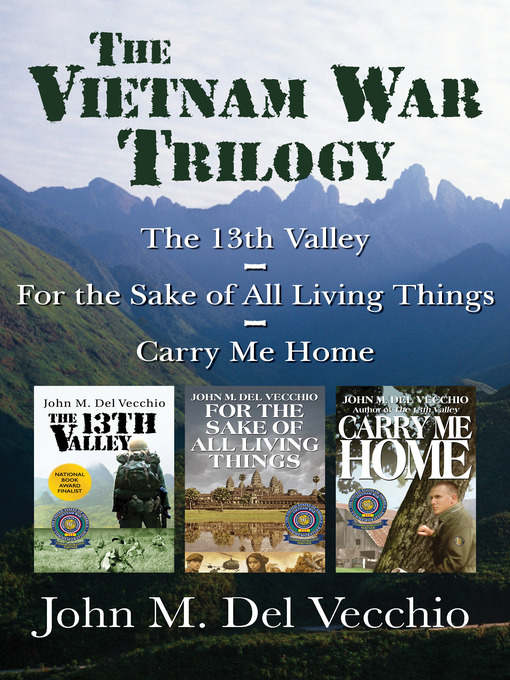 Title details for The Vietnam War Trilogy by John  M Del Vecchio - Available